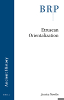 Etruscan Orientalization 9004473254 Book Cover