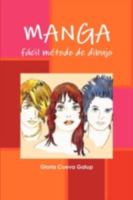 Manga, fácil método de dibujo 0578048469 Book Cover