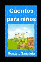 Cuentos para niños: Historias con principios y valores cristianos (Cuentos infantiles con valores) B08MSHBYP7 Book Cover