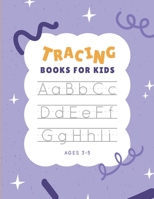 tracing books for kids ages 3-5: Step By Step Alphabet tracing book,size 8.5*11. B09FS12VNS Book Cover