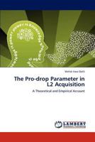 The Pro-drop Parameter in L2 Acquisition 3845410256 Book Cover