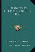 International Literary Exchanges 1104772825 Book Cover