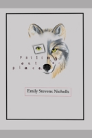 Falling Out of Place B08SZ1HYR4 Book Cover