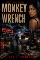 Monkey Wrench 1732428131 Book Cover