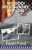 My God! My Country, My Son 0692938427 Book Cover