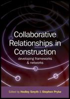 Collaborative Relationships in Construction 1405180412 Book Cover