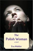 The Polish Woman 1882593995 Book Cover