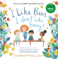 I like Bees, I don't like Honey! 0571334199 Book Cover