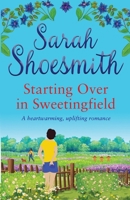 Starting Over in Sweetingfield 1917257139 Book Cover