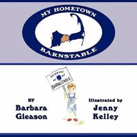 My Hometown: Barnstable 1449069282 Book Cover