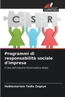 Programmi di responsabilità sociale d'impresa: Il caso dell'industria florovivaistica etiope (Italian Edition) 6207624955 Book Cover