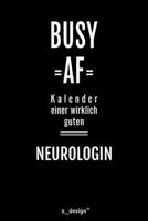 Kalender 2020 f�r Neurologen / Neurologe / Neurologin: Wochenplaner / Tagebuch / Journal f�r das ganze Jahr: Platz f�r Notizen, Planung / Planungen / Planer, Erinnerungen und Spr�che 1708215581 Book Cover