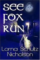 See Fox Run 1590803019 Book Cover