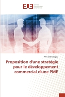 Proposition d'une stratégie pour le développement commercial d'une PME 6203433888 Book Cover