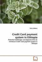 Credit Card payment system in Ethiopia 3639311183 Book Cover