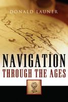 Navigation Through the Ages 1574092782 Book Cover