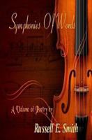 Symphonies of Words 1478291664 Book Cover