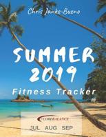 Summer 2019 Fitness Tracker 1074228529 Book Cover