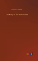 Le roi des montagnes 1517639336 Book Cover