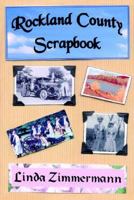 Rockland County Scrapbook 0971232644 Book Cover