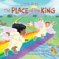 Little Acts: The Place of the King B0FXP3KD1G Book Cover
