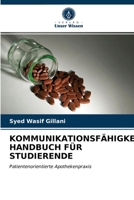 Kommunikationsfähigkeiten: Handbuch Für Studierende 620309031X Book Cover