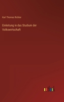 Einleitung In Das Studium Der Volkswirthschaft (1871) 1149068183 Book Cover