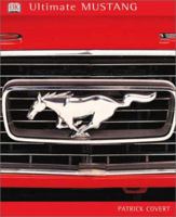 Ultimate Mustang 0789462443 Book Cover