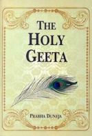 The holy Geeta =: Śrīmad Bhagwad Geetā : Sanskrit & romanized text with English translation 8170770130 Book Cover