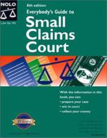 Everybody's Guide to Small Claims Court 0873373103 Book Cover