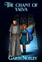 The Chant of Yalva B0B8BPD862 Book Cover