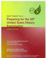 Preparing For The AP United States History Examination: To Accompany The American Pageant (Fast Track to a 5) 0618863656 Book Cover