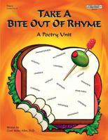 Take A Bite Out Of Ryme: Poetry Unit 0910857628 Book Cover