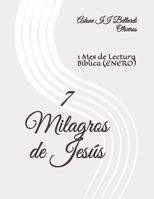 7 Milagros de Jesús: 1 Mes de Lectura Bíblica (Diciembre) B08R8ZD9QG Book Cover