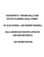 Davenport's Virginia Wills And Estate Planning Legal Forms 1727875974 Book Cover