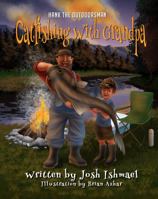 Catfishing with Grandpa 1792396198 Book Cover