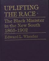 Uplifting the Race 0819151629 Book Cover