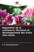 Régulation de la croissance, floraison et développement des fruits chez Aonla (French Edition) 6208772648 Book Cover