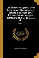 Les Liaisons Dangereuses (Tome 1) 0274450526 Book Cover