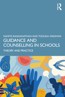 Guidance and Counselling in Schools: Theory and Practice 1032699426 Book Cover