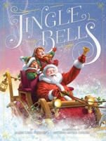 Jingle Bells 0763681970 Book Cover