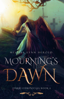 Mourning's Dawn 163489362X Book Cover