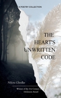 The Heart's Unwritten Code Whispers of the Heart, Beats of the Soul 9369546995 Book Cover