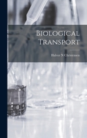 Biological transport 101487212X Book Cover