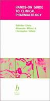 Hands-On Guide to Clinical Pharmacology 0632055189 Book Cover
