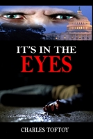 It's in the Eyes 1723972002 Book Cover