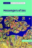 Messengers of Sex: Hormones, Biomedicine and Feminism 0521681979 Book Cover