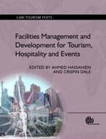 Facilities Management and Development for Tourism, Hospitality and Events 178064034X Book Cover