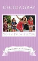 When I’m With You 1938268083 Book Cover