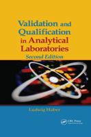 Validation and Qualification in Analytical Laboratories 084938267X Book Cover